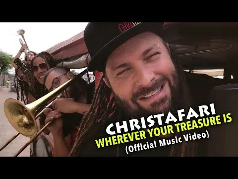 Wherever Your Treasure is by Christafari video thumbnail