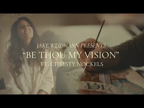Be Thou My Vision official video thumbnail
