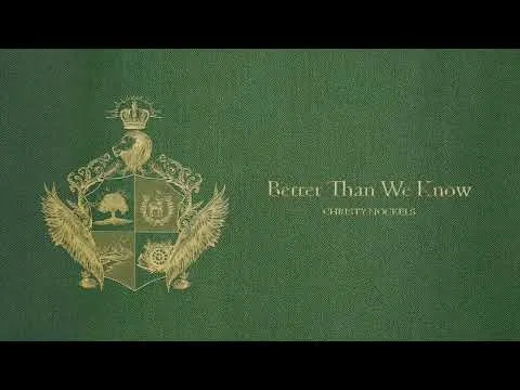 Better Than We Know official video thumbnail