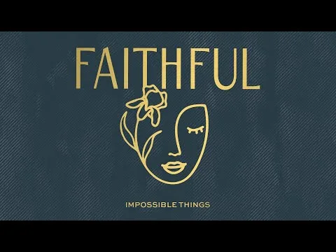 Impossible Things official video thumbnail