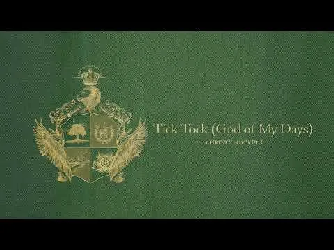 Tick Tock (God Of My Days) official video thumbnail