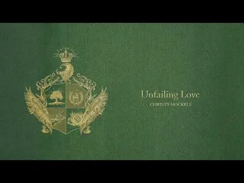 Unfailing Love official video thumbnail