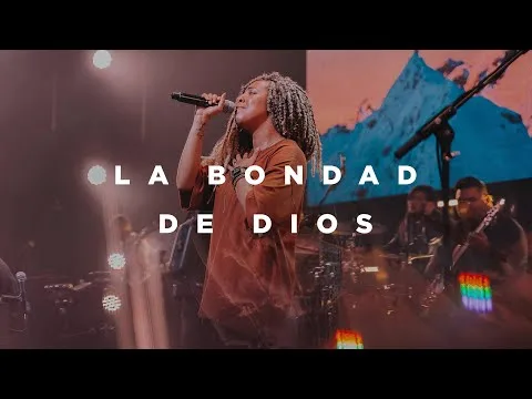 La Bondad de Dios (feat. Ileia Sharaé) [Live] by Church of the City video thumbnail