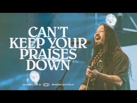 Can't Keep Your Praises Down by Citipointe Worship video thumbnail