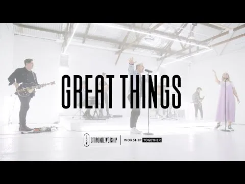 Great Things by Citipointe Worship video thumbnail
