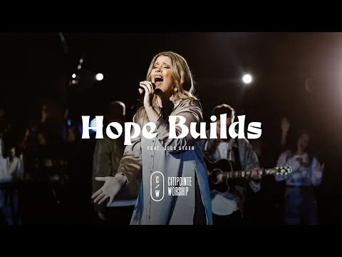 Hope Builds by Citipointe Worship video thumbnail