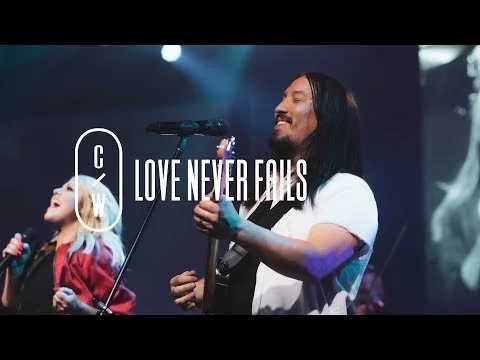 Love Never Fails by Citipointe Worship video thumbnail