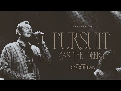 Pursuit (As The Deer) by Citipointe Worship video thumbnail