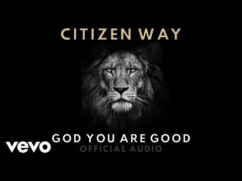 God You Are Good official video thumbnail