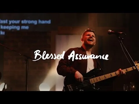 Blessed Assurance official video thumbnail