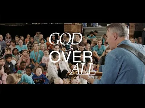 God Is Over All official video thumbnail