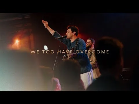 We Too Have Overcome official video thumbnail