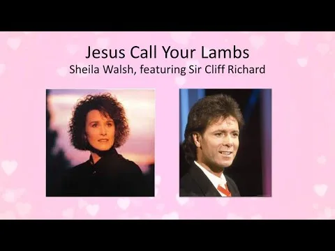 Jesus Call Your Lambs by Cliff Richard video thumbnail