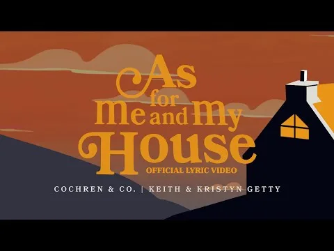 As For Me And My House official video thumbnail