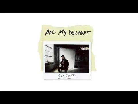 All My Delight by Cody Carnes video thumbnail