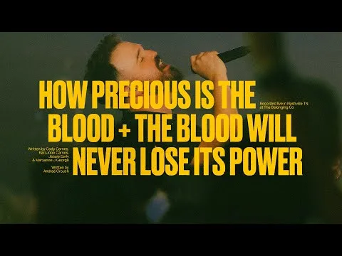 How Precious Is The Blood by Cody Carnes video thumbnail