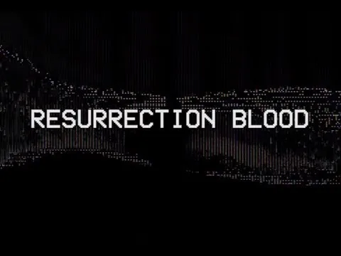 Resurrection Blood official video thumbnail