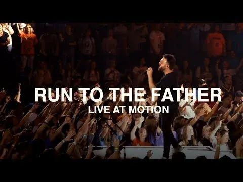 Run To The Father by Kari Jobe video thumbnail