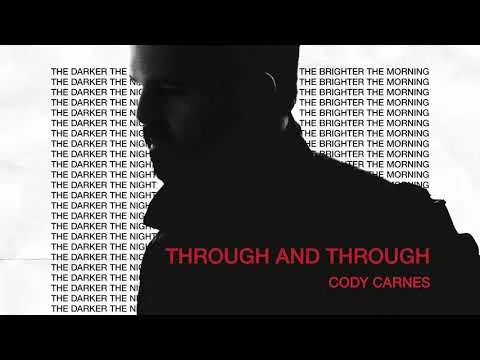 Through and Through by Cody Carnes video thumbnail