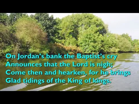 On Jordan's Bank the Baptist's Cry official video thumbnail