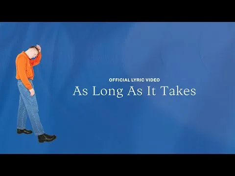 As Long As It Takes by Corey Voss video thumbnail