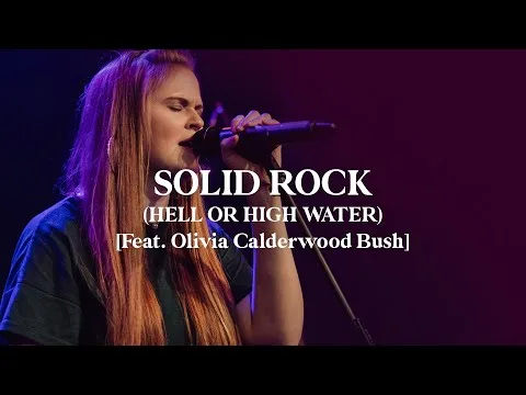 Solid Rock (Hell or High Water) by Madison Street Worship video thumbnail