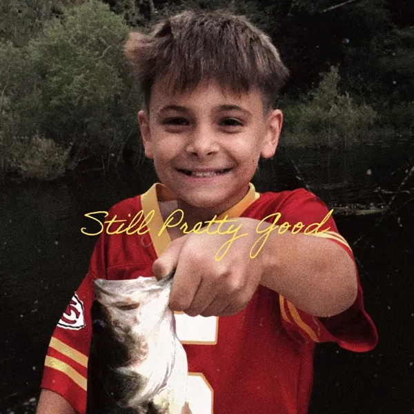 Album Art for Still Pretty Good