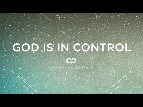 God Is In Control official video thumbnail