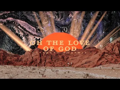 Oh The Love of God official video thumbnail