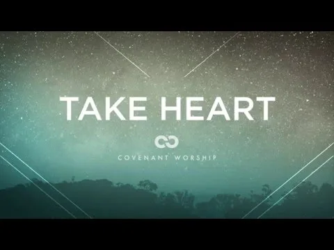 Take Heart official video thumbnail