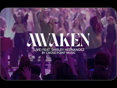 Awaken by Cross Point Music video thumbnail