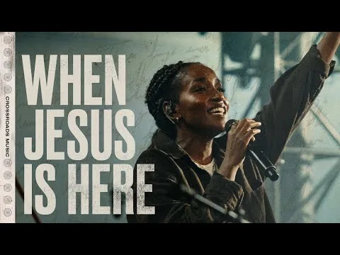 When Jesus Is Here by Crossroads Music video thumbnail