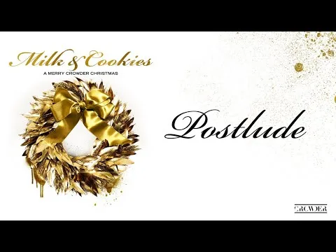 Postlude by Crowder video thumbnail