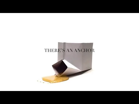 The Anchor official video thumbnail