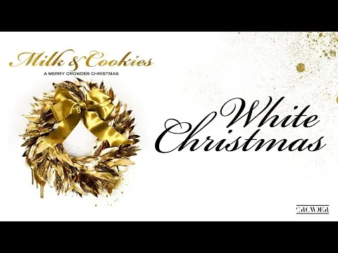 White Christmas by Crowder video thumbnail