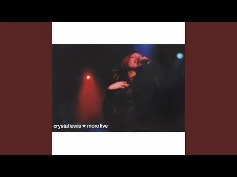 Glorify Thy Name by Crystal Lewis video thumbnail