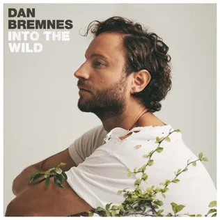 Dan Bremnes Into the Wild