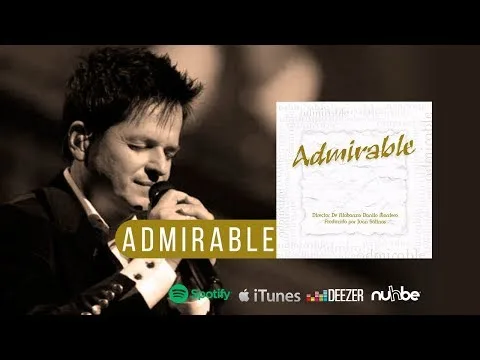 Admirable by Danilo Montero video thumbnail