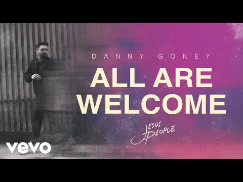 All Are Welcome official video thumbnail
