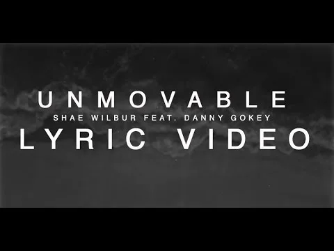 Unmovable official video thumbnail