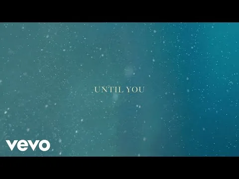 Until You official video thumbnail