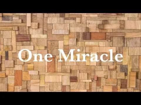 One Miracle by Danny Plett video thumbnail