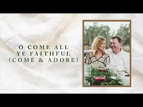 O Come All Ye Faithful (Come and Adore) by Darlene Zhchech video thumbnail