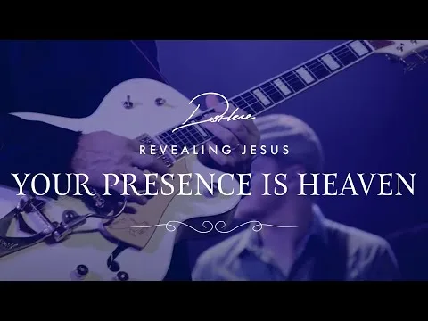 Your Presence Is Heaven official video thumbnail