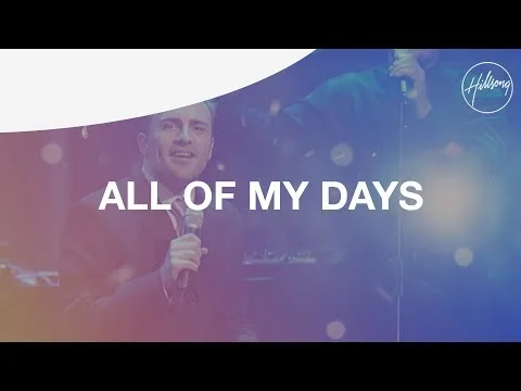 All Of My Days official video thumbnail
