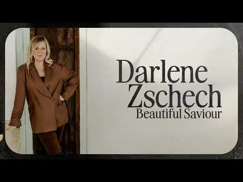 Beautiful Saviour by Darlene Zschech video thumbnail
