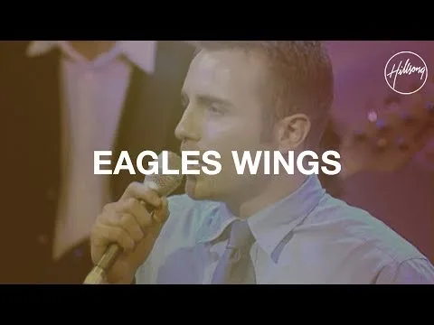 Eagle's Wings by Darlene Zschech video thumbnail