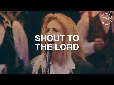 Shout To the Lord by Darlene Zschech video thumbnail