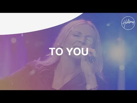 To You official video thumbnail