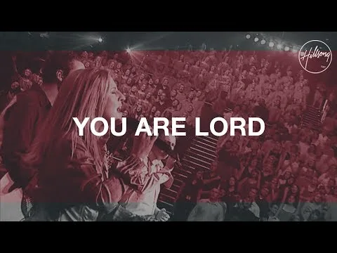 You Are, You Are Lord official video thumbnail